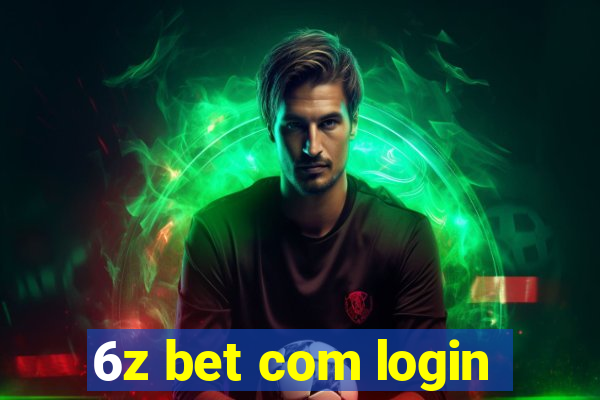 6z bet com login